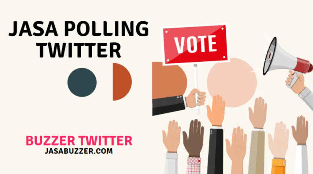 Jasa Buzzer Polling Twitter – Trendingtwitter.id