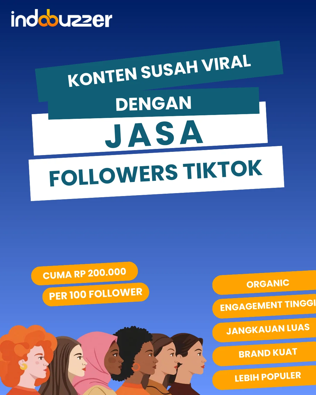 Konten Susah Viral? Jasa Followers Tiktok Indobuzzer Jadi Solusi