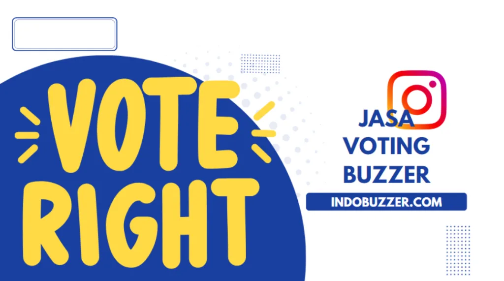 Rahasia Sukses Perbanyak Votes dengan Jasa Voting Instagram
