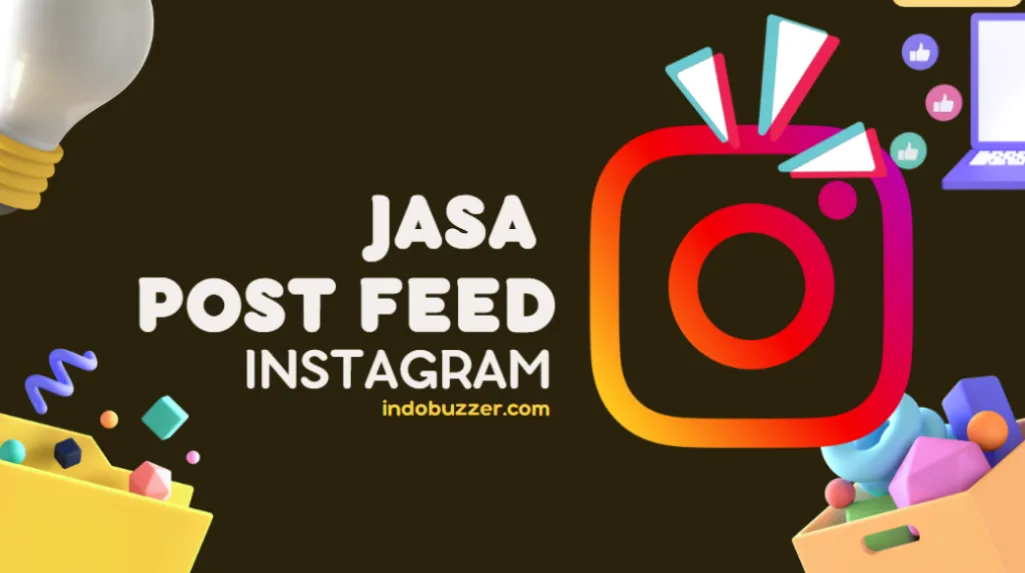 Tentang Posting Feed Instagram: Spesialis Jasa Post Feed Instagram