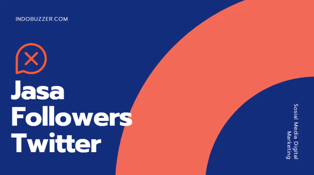 Transformasi Akun Menjadi KOL: Jasa Followers Twitter Buzzer