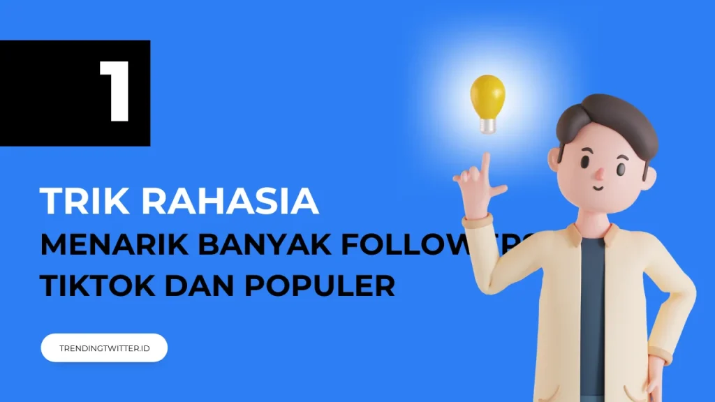 trik menarik banyak followers